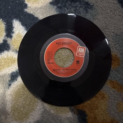 MENTAL AS ANYTHING: brain brain / not enough A&M 7'' Single 45 RPM