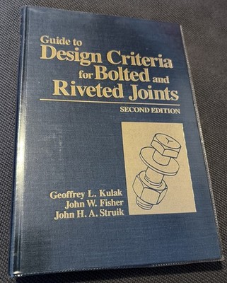 Guide to Design Criteria for Bolted and Riveted Joints 1st Edition H/B Book Mint