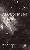 Philip K. Dick | Adjustment Team | Buch | Englisch (2013) | Read & Co. Classics