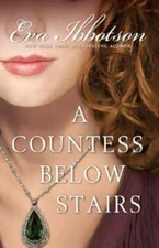A Countess Below Stairs - Paperback By Ibbotson, Eva - GOOD
