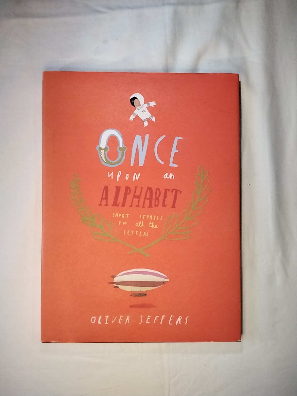 Once upon an Alphabet Hardcover Oliver Jeffers