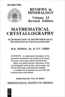 Mathematical Crystallography: An Introduction To The Mathematical Foundatio
