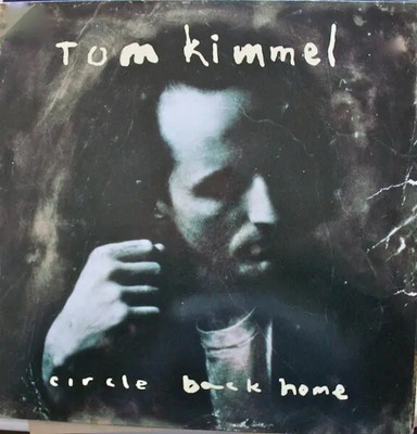 Tom Kimmel Circle Back Home NEAR MINT Polydor Vinyl LP