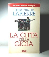 LA CITTA' DELLA GIOIA DI DOMINQUE LA PIERRE STORIE RACCONTI LIBRO - (49)