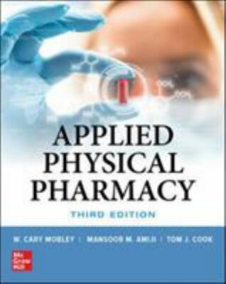 Applied Physical Pharmacy, Third Edition by Thomas