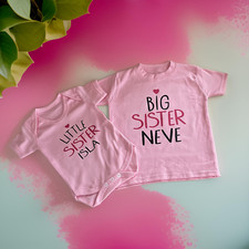PERSONALISED Baby clothing LITTLE SISTER/LITTLE BROTHER & BIG SISTER/BIG BROTHER