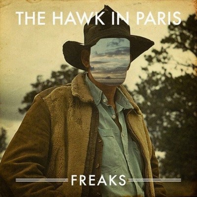 HAWK IN PARIS - Freaks - CD - **BRAND NEW/STILL SEALED** - RARE