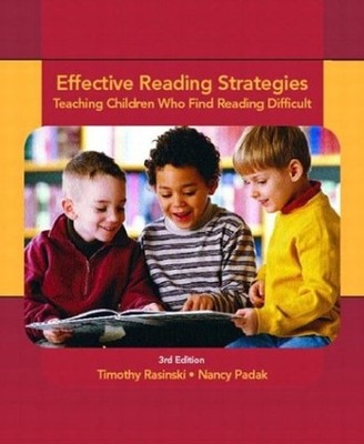 Effective Reading Strategies : Teaching Children Who Find Reading