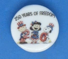 Birchcroft China Button - 250 Years of Freedom -  One Inch Size