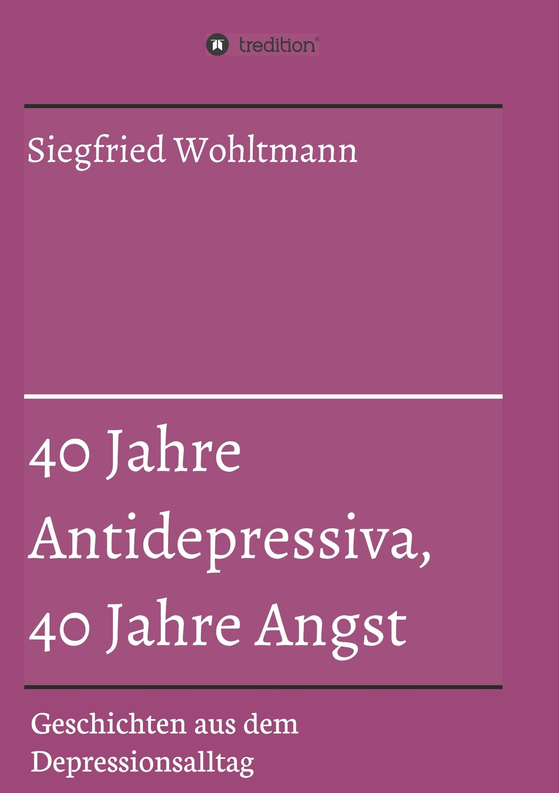 Thumbnail - 40 Jahre Antidepressiva, 40 Jahre Angst | Buch | 9783746935812