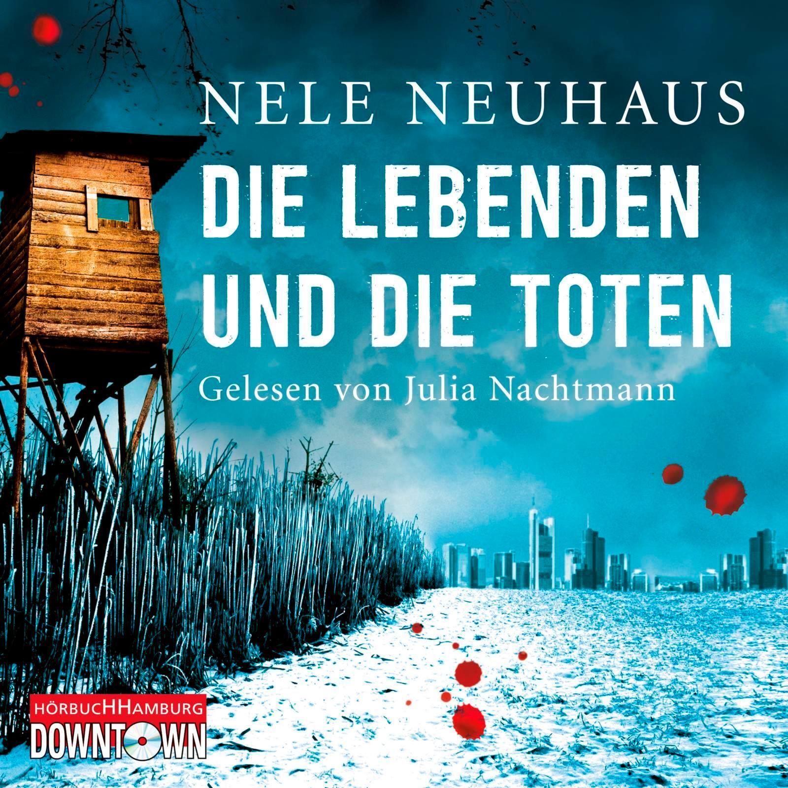 Thumbnail - Nele Neuhaus / Die Lebenden Und Die Toten (ein Bodenstein-ki ...