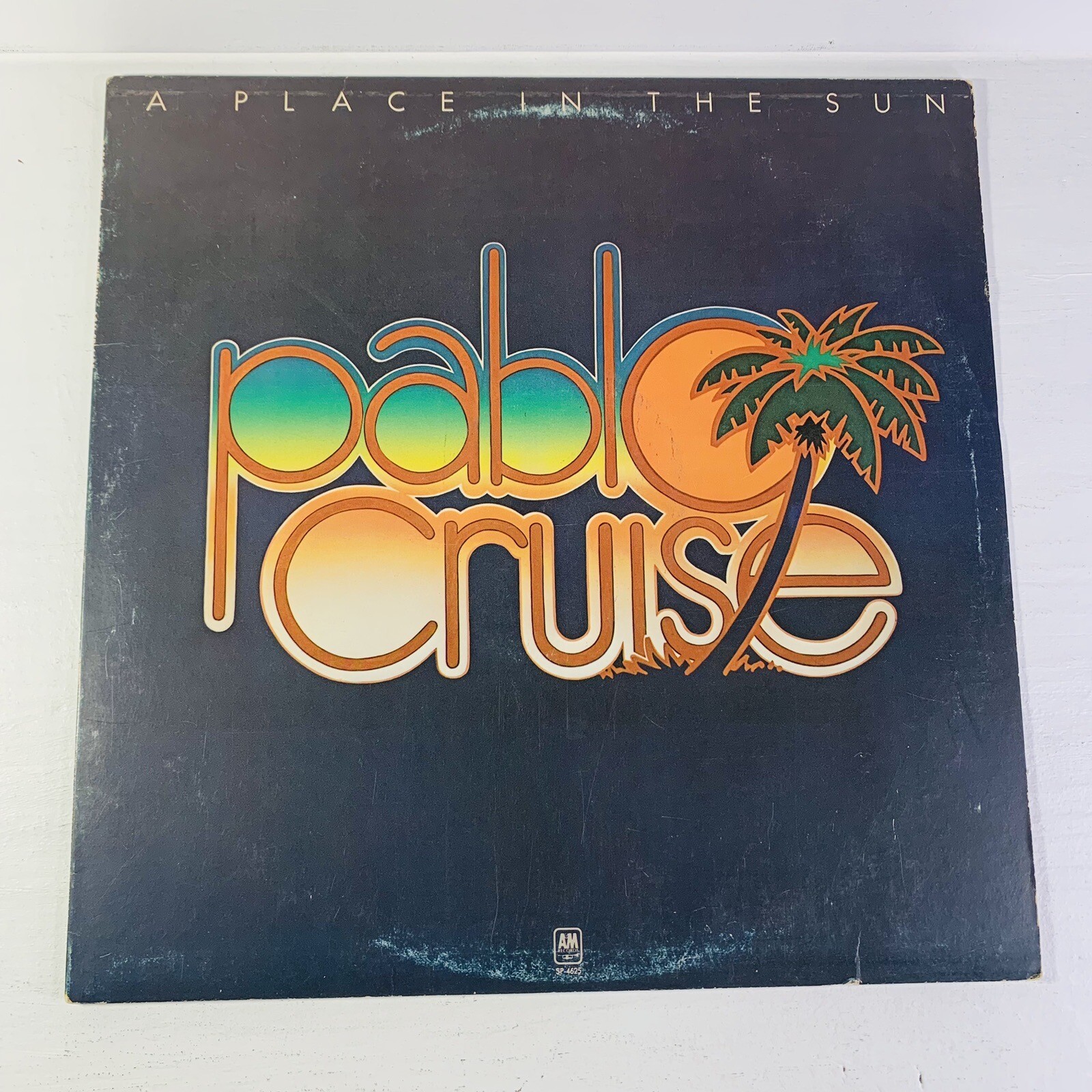 Pablo Cruise A Place In The Sun Vinyl Lp Record Sp 4625 Yacht Rock 1977-