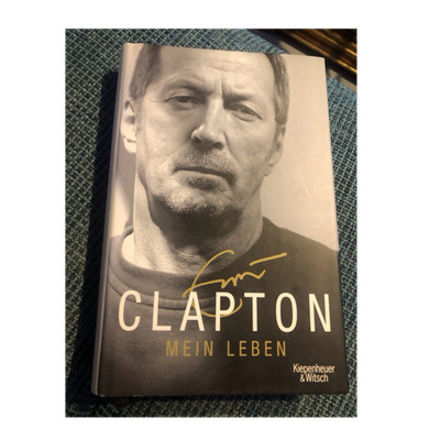 Eric Clapton Mein Leben   Autobiografie Hardcover Deutsch Kiepenheuer & Witsch