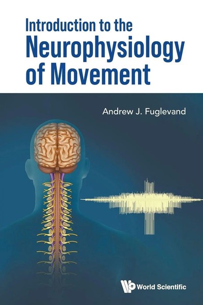 Fuglevand Andrew J | Introduction To The Neurophysiology Of Movement | Buch-image