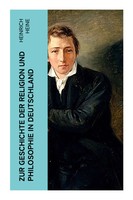 Zur Geschichte Der Religion Und Philosophie In Deutschland Heinrich Heine Buch