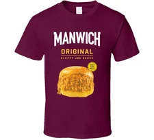 Manwich Original Sloppy Joe Sauce Just Add Meat T Shirt