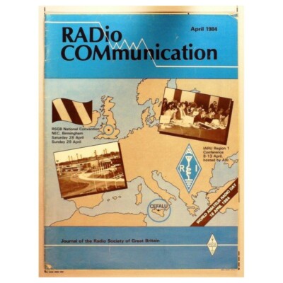 RADio COMmunication Magazine April 1984 mbox568 World Amateur Radio Day