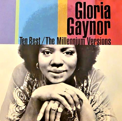 G. Gaynor: Ten Best- The Millennium Versions (CD)DISC+FRONT&BACKCVRART-NOCASE-VG