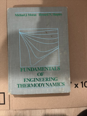 #ad Fundamentals of Engineering Thermodynamics by Howard N. Shapiro 1988... $11.99