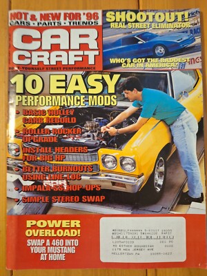 Vtg Car Craft Magazines 1/1996  10 Easy Performance Mods, 460 Engine Swap, 69...