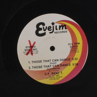 C. F. RENZ T: those that can dance / full access Evejim Records 12'' Single