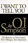I Want To Tell You by Simpson, O. J. 0316341002 FREE Shipping - Bild 1 von 2