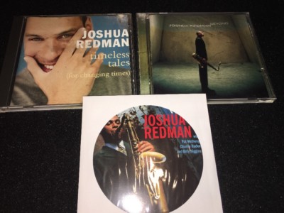 JOSH REDMAN   Timeless Tales (For Changing Times) & Beyond & Wish 3 CD Lot