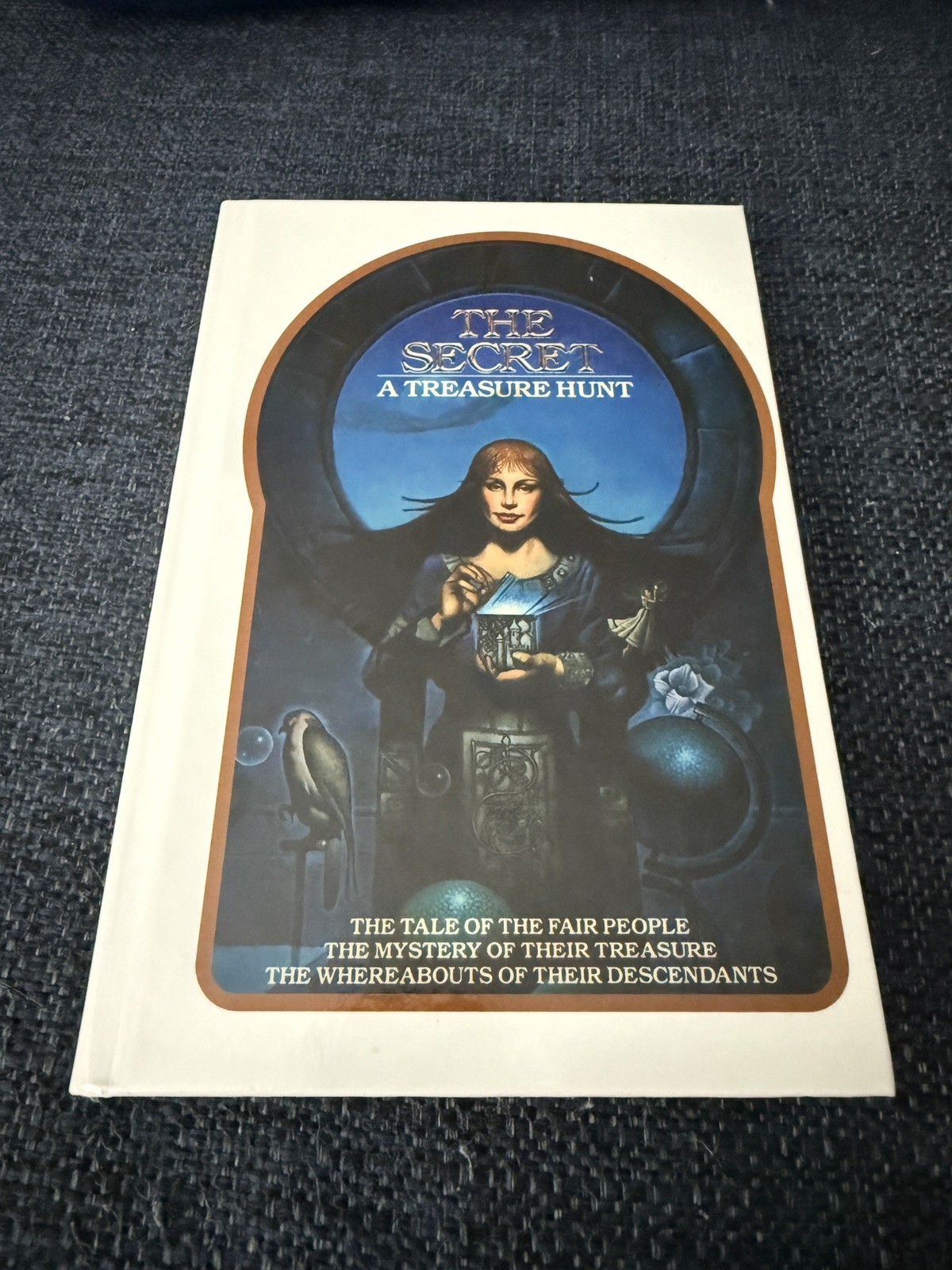 The Secret A Treasure Hunt Kelly, Mann, Preiss The Ultimate Game 2018 Hardcover