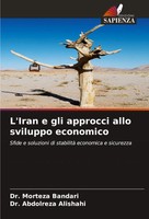 Morteza Bandari (U. A.) | L'iran E Gli Approcci Allo Sviluppo Economico | Buch
