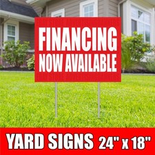 FINANCING NOW AVAILABLE Yard Sign Corrugate Plastic with H-Stakes Lawn Credit