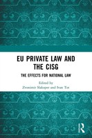 EU Private Law And The Cisg | The Effects For National Law | Slakoper (U. A.)