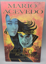 Mario Acevedo Killing the Cobra Chinatown Trollop TPB Graphic Novel