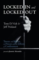 Tony D. Vick (U. A.) | Locked In And Locked Out | Taschenbuch | Englisch (2023)