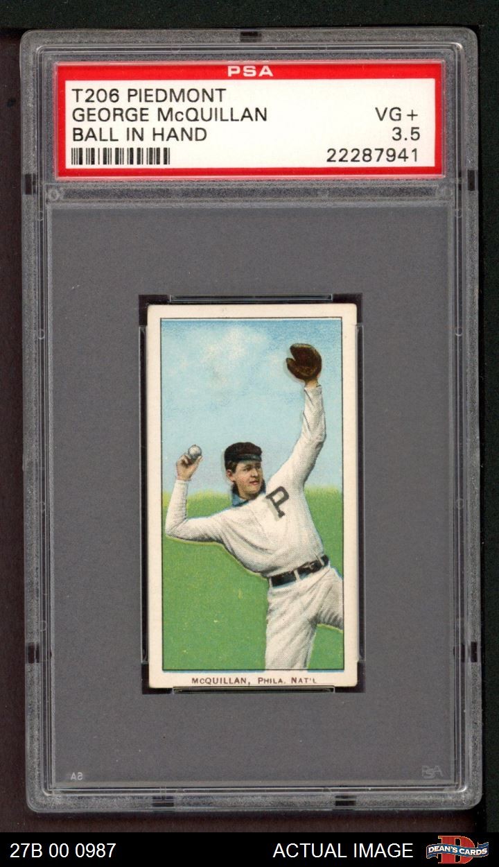 1909 T206 George McQuillan Ball In Hand Phillies VARIATION PSA 3.5 - VG+
