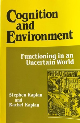 Cognition and Environment : Functioning in an Uncertain World