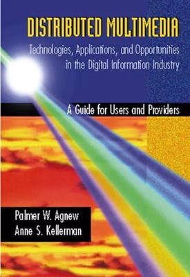 Distributed Multimedia: Technologies, Applications, and Opportunities in the Dig