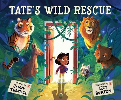 Jenny Turnbull Izzy Burton Tate's Wild Rescue (Gebundene Ausgabe)