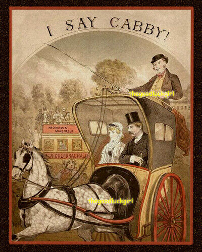 I SAY CABBY! Horse drawn carriage 8x10 Vintage sheet music cover Art print - Picture 1 of 1