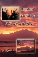 Jim Willis | Snapshots And Visions | Taschenbuch | Englisch (2009) | AuthorHouse