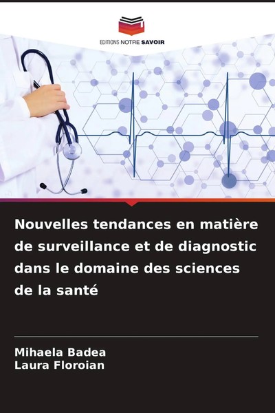 Mihaela Badea (U. A.) | Nouvelles Tendances En MatièRe De Surveillance Et De...-image