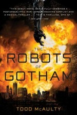 Robots of Gotham by Todd McAulty (2019, Trade Paperback)