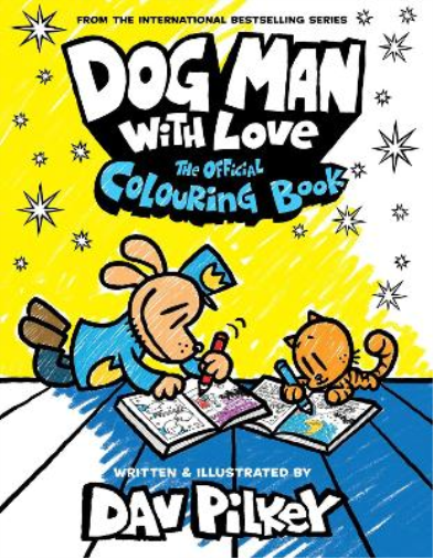 Dav Pilkey Dog Man With Love: The Official Colouring Book (Tascabile) Dog Man