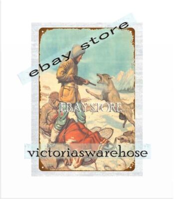 1920 Frank Stick art The Last Shot hunters wolf shotgun metal tin sign