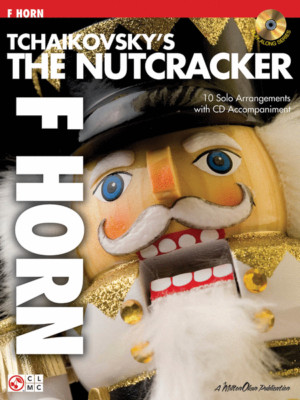 Tchaikovsky's The Nutcracker-PLAY-ALONG FOR ''FRENCH HORN'' MUSIC BOOK/CD-NEW-SALE