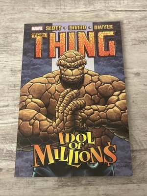 THE THING IDOL OF MILLIONS Marvel TPB Dan Slott