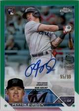 2023 Topps Chrome Rookie Autographs Green Refractors RAPB Peyton Burdick Auto/99