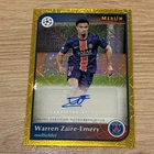 2024-25 Topps Merlin Chrome UEFA Warren Zaire-Emery Auto Gold Refractor #03/50