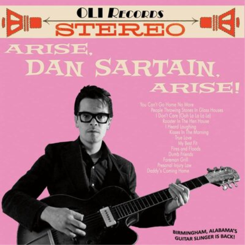 Dan Sartain Arise, Dan Sartain, Arise! (Vinyl LP) 12" Album