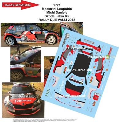 DECALS 1/32 REF 1721 SKODA FABIA R5 MAESTRINI RALLY DUE VALLEYS 2018 RALLY ITALY