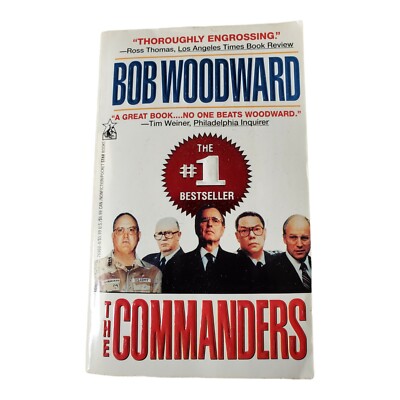The Commanders by Bob Woodward (1992, Mass Market, Reprint)